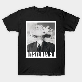 Hysteria 51: A Bomb! T-Shirt